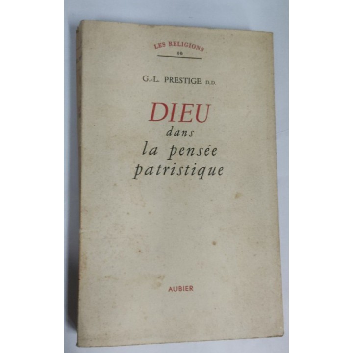Dieu dans la pensee patristique